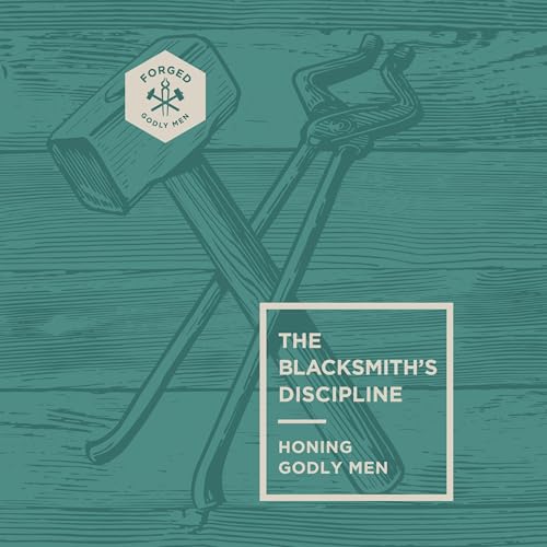 Cover of The Blacksmith’s Discipline