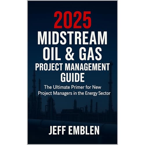 Cover of 2025 Midstream Oil & Gas Project Management Guide