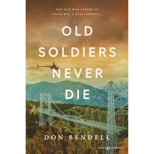 Cover of Old Soldiers Never Die