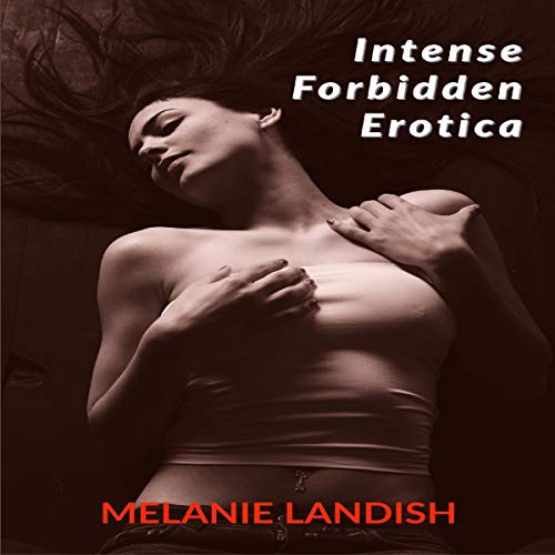 Cover of Intense Forbidden Erotica