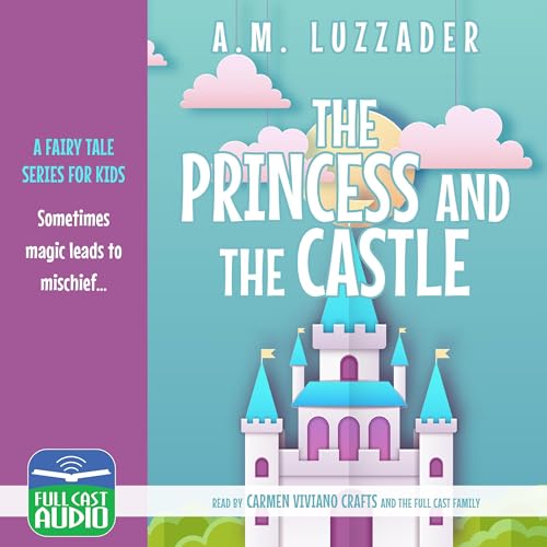 Cover of The Princess and the Castle