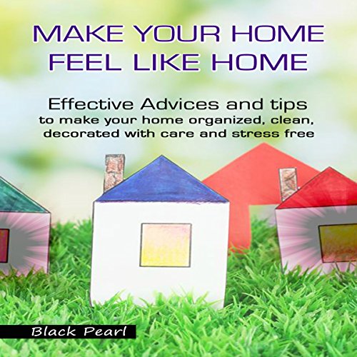 Cover of Make Your Home Feel like Home