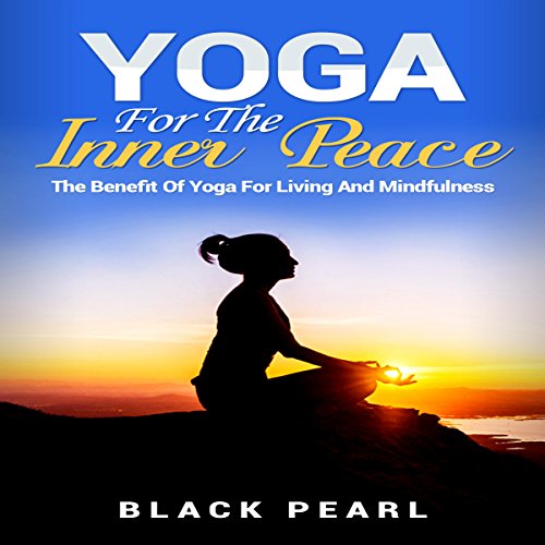 Cover of Yoga for the Inner Peace