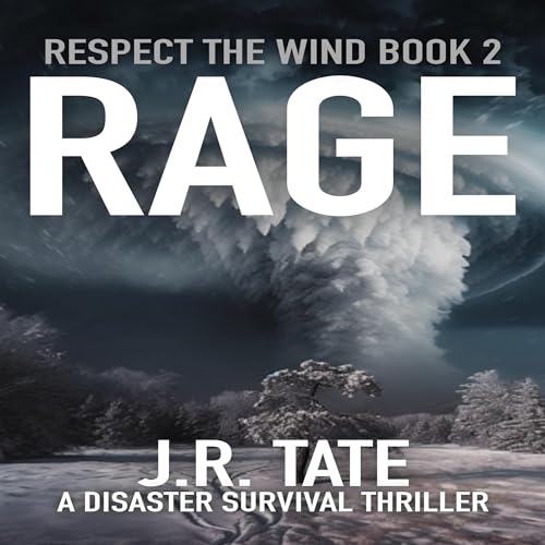 Cover of Rage: A Natural Disaster Thriller