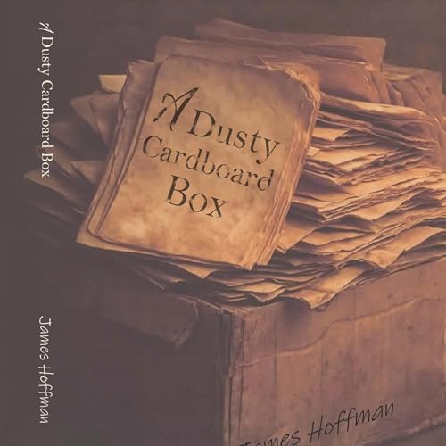 Cover of A Dusty Cardboard Box