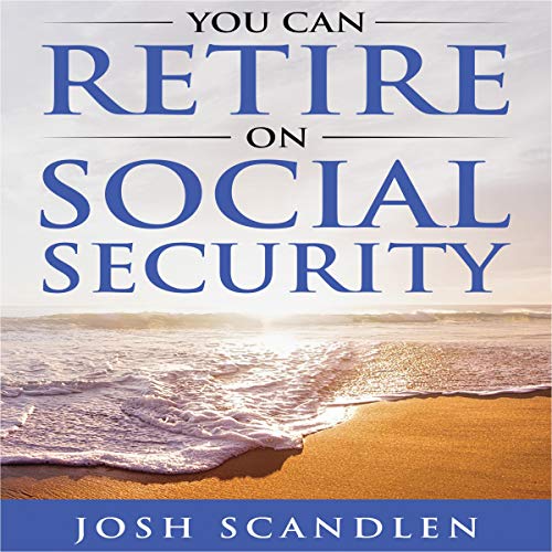 Cover of You Can Retire on Social Security