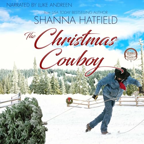 Cover of The Christmas Cowboy (Rodeo Romance)