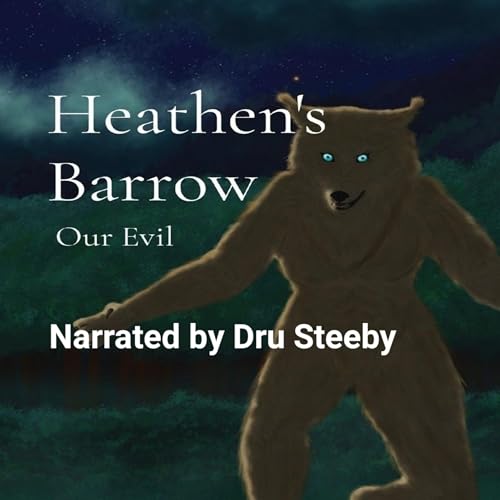 Cover of Heathen's Barrow: Our Evil