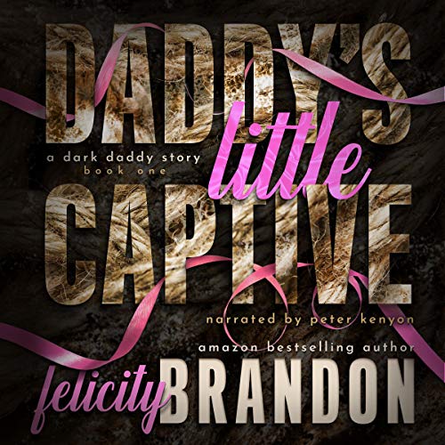 Cover of Daddy's Little Captive