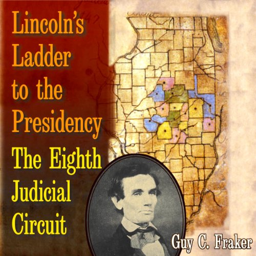 Cover of Lincoln's Ladder to the Presidency