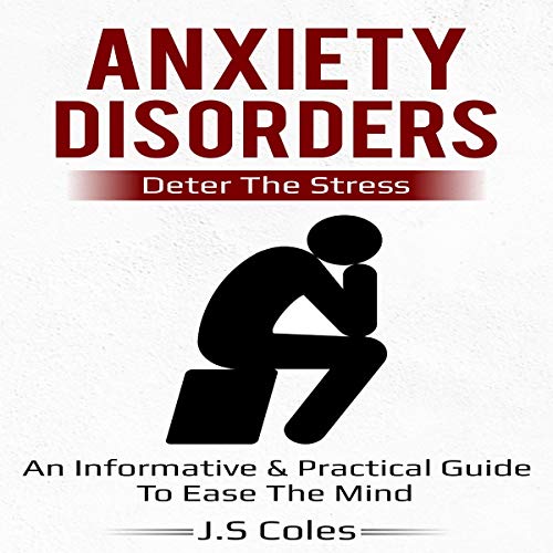 Cover of Anxiety Disorders - Deter the Stress