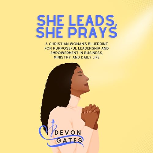 Cover of She Leads, She Prays