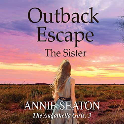 Cover of Outback Escape: The Sister