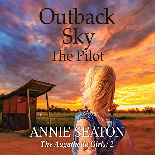 Cover of Outback Sky: The Pilot