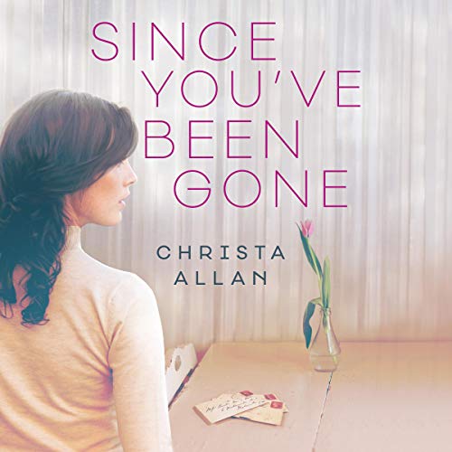 Cover of Since You've Been Gone