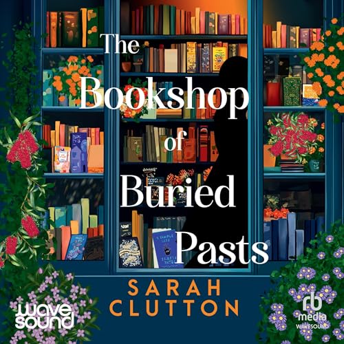 Cover of The Bookshop of Buried Pasts