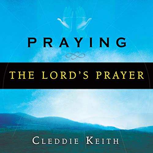 Cover of Praying the Lord's Prayer