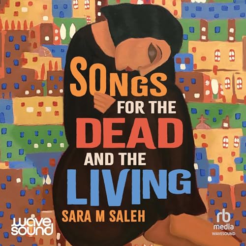 Cover of Songs for the Dead and the Living