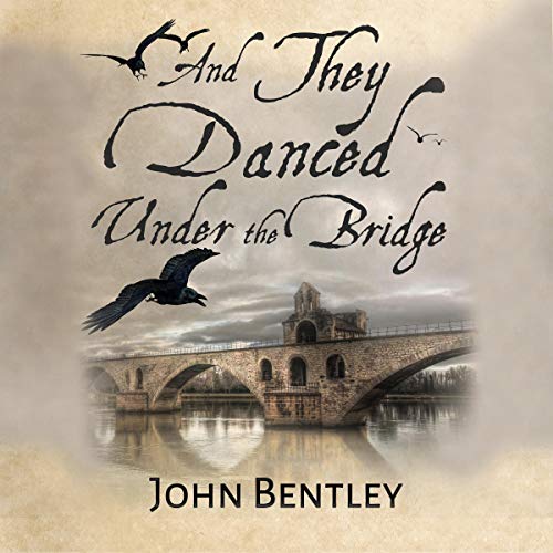Cover of And They Danced Under the Bridge