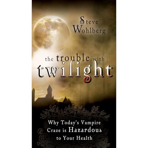 Cover of The Trouble With Twilight