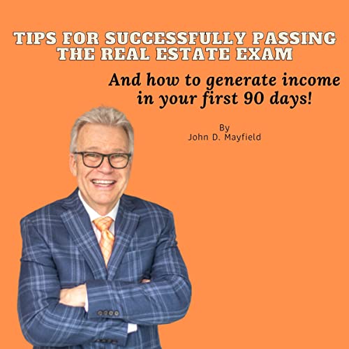Cover of Tips for Successfully Passing the Real Estate Exam