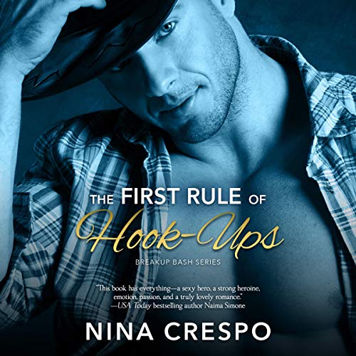 Cover of The First Rule of Hook-Ups