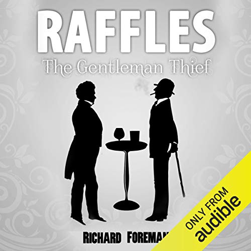 Cover of Raffles: The Gentleman Thief