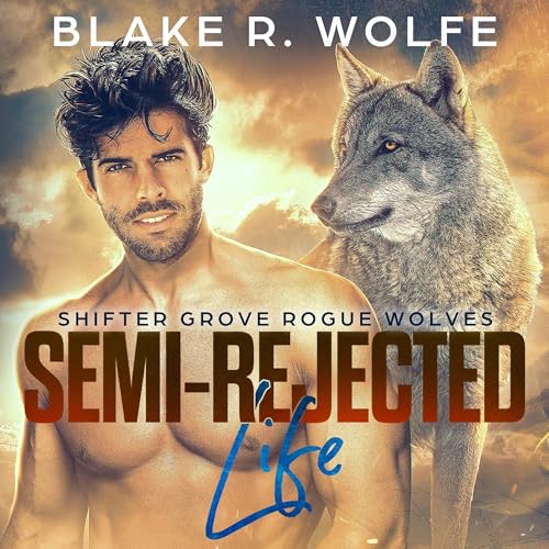 Cover of Semi-Rejected Life