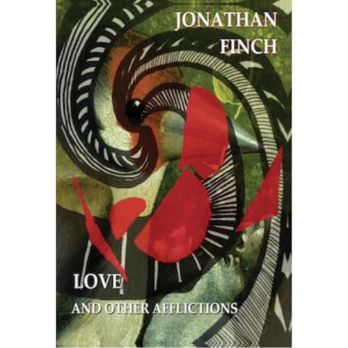 Cover of Love And Other Afflictions