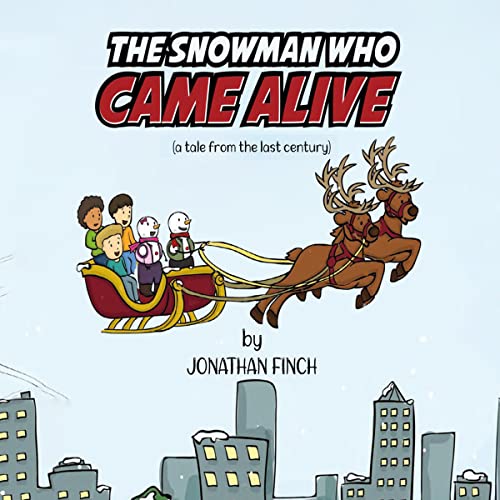 Cover of The Snowman Who Came Alive