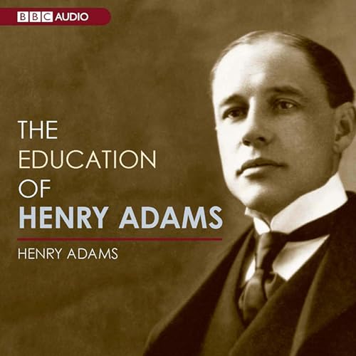 Cover of The Education of Henry Adams