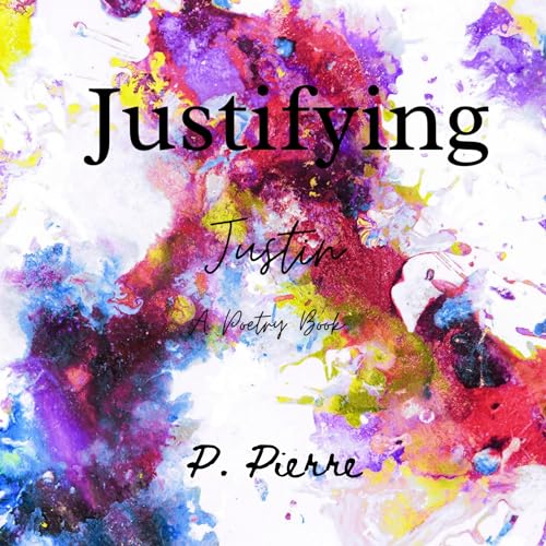 Cover of Justifying Justin