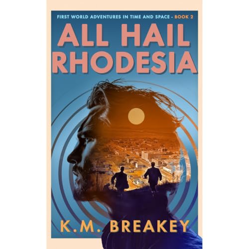 Cover of All Hail Rhodesia