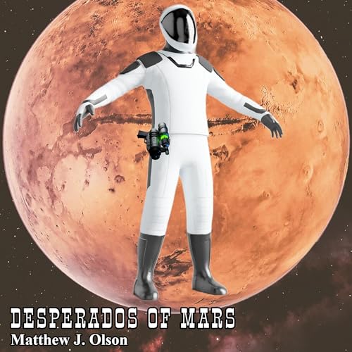 Cover of Desperados of Mars