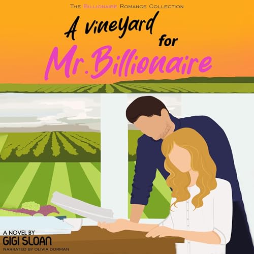 Cover of A Vineyard for Mr. Billionaire