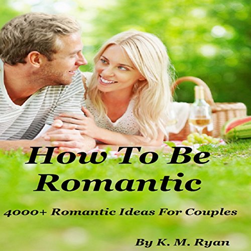 Cover of How to Be Romantic