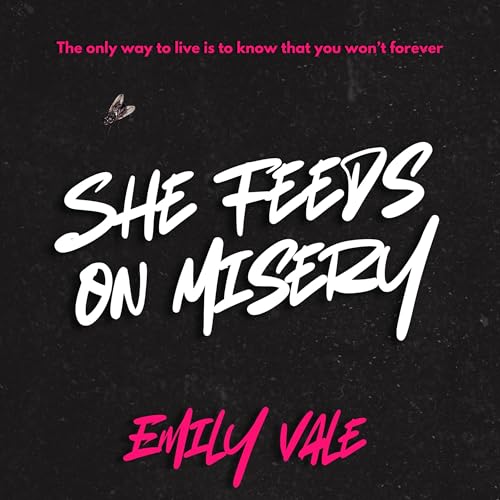 Cover of She Feeds on Misery