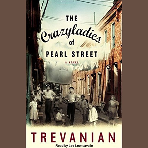 Cover of The Crazyladies of Pearl Street