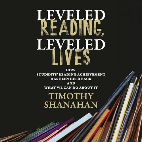 Cover of Leveled Reading, Leveled Lives