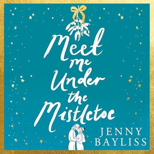 Cover of Meet Me Under the Mistletoe