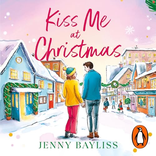 Cover of Kiss Me At Christmas