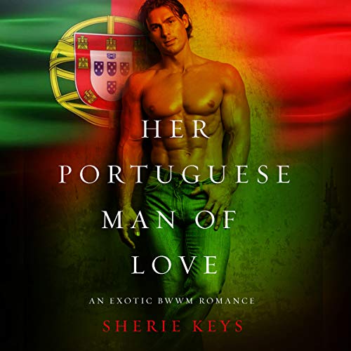 Cover of Her Portuguese Man of Love