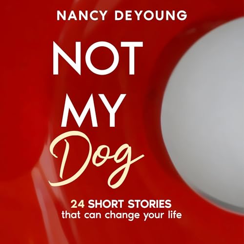 Cover of Not My Dog