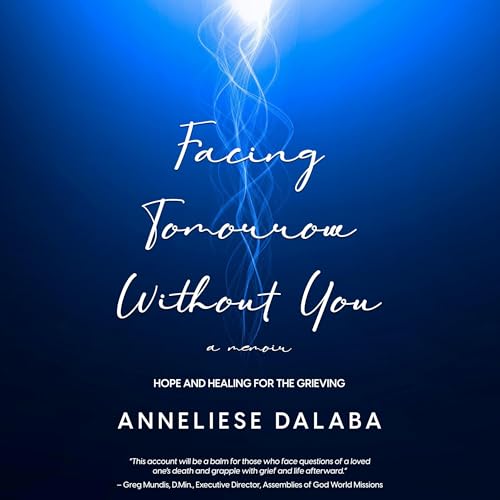 Cover of Facing Tomorrow Without You