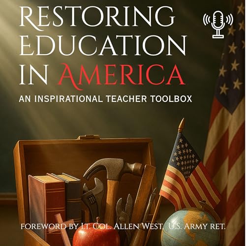 Cover of Restoring Education in America