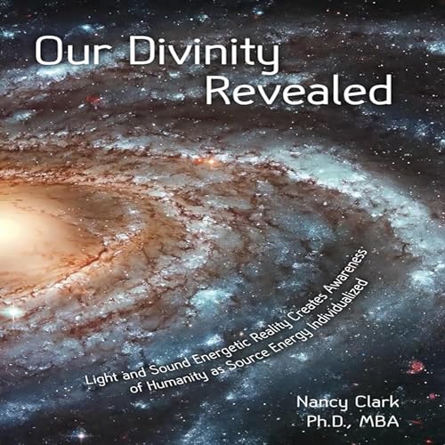 Cover of Our Divinity Revealed