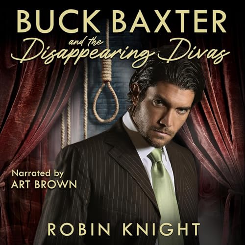 Cover of Buck Baxter and the Disappearing Divas
