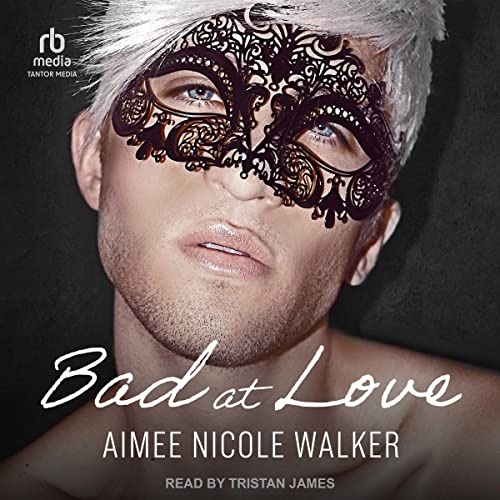 Cover of Bad at Love