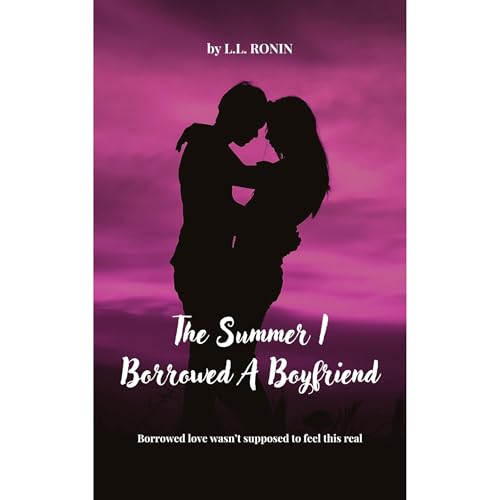 Cover of The Summer I Borrowed a Boyfriend