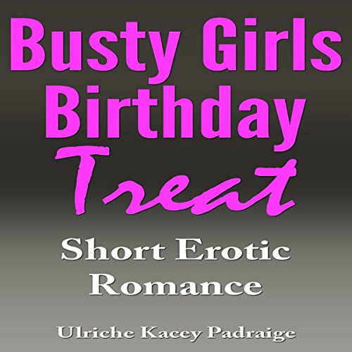 Cover of Busty Girls Birthday Treat